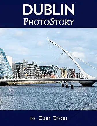 Dublin Photo Story